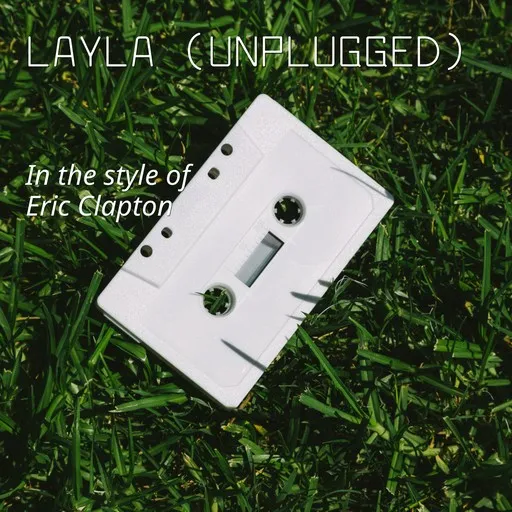 Karaoke Layla (Unplugged) by Eric Clapton — sing along with lyrics on Singa