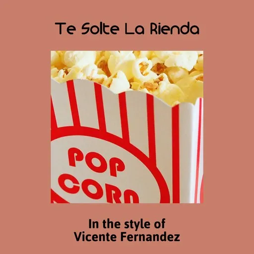 Karaoke Te Solte La Rienda by Vicente Fernandez — sing along with lyrics on Singa