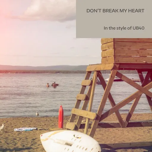 Karaoke Don't Break My Heart by UB40 — sing along with lyrics on Singa