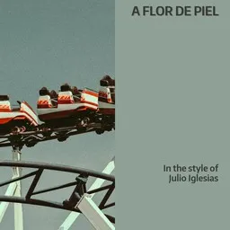 Cover art for A Flor De Piel - Julio Iglesias karaoke version