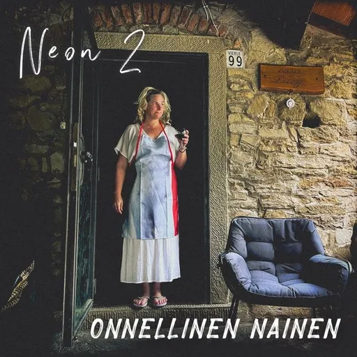 Karaoke Onnellinen nainen av Neon 2 — sjung med på texten på Singa