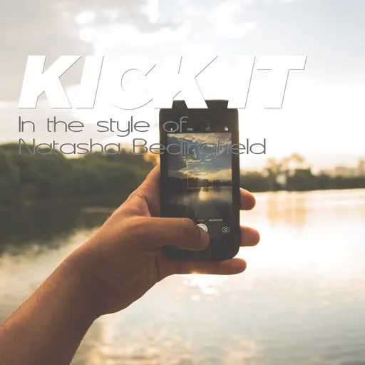 Karaoke Kick It by Natasha Bedingfield — sing along with lyrics on Singa
