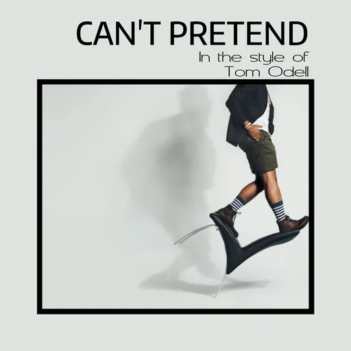 Karaoke Can't Pretend by Tom Odell — sing along with lyrics on Singa