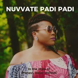 Cover art for Nuvvate Padi Padi - Daler Mehndi,Pranavi karaoke version