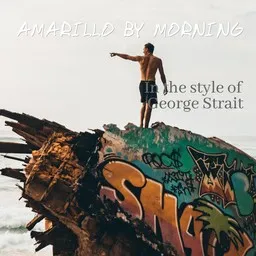 Cover art for Amarillo by Morning - George Strait karaoke version