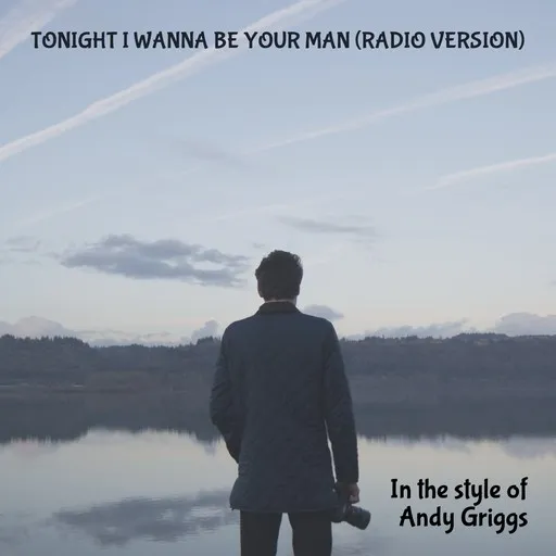 Tonight I Wanna Be Your Man (Radio Version) - Karaoke