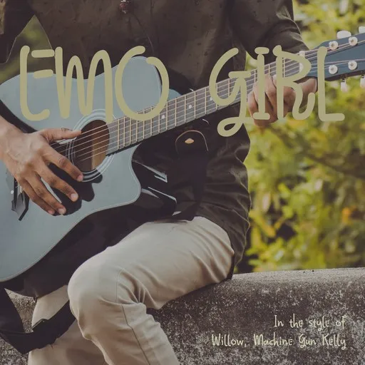 Karaoke emo girl esittäjältä Machine Gun Kelly, Willow — laula mukana sanoituksilla Singassa