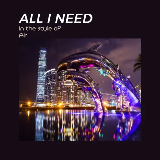 All I Need - Karaoke