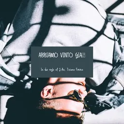 Cover art for Abbiamo vinto già - J-Ax,Tiziano Ferro karaoke version