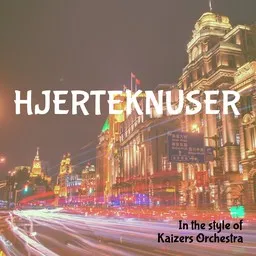 Karaokekappaleen Hjerteknuser - Kaizers Orchestra kansikuva