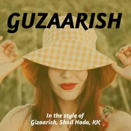Cover art for Guzaarish - Gizaarish,KK,Shail Hada karaoke version