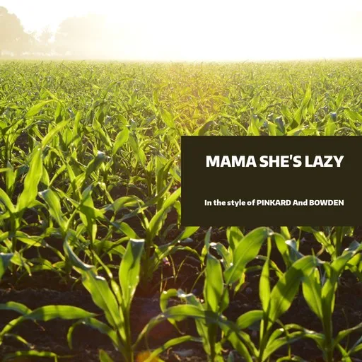 Mama She's Lazy - Karaoke