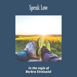 Titelbild für Speak Low - Barbra Streisand Karaoke-Version