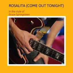 Cover art for Rosalita (Come Out Tonight) - Bruce Springsteen karaoke version