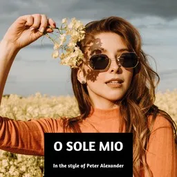 Titelbild für O sole mio - Peter Alexander Karaoke-Version