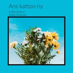 Cover art for Ans kattoo ny - Anita Hirvonen karaoke version