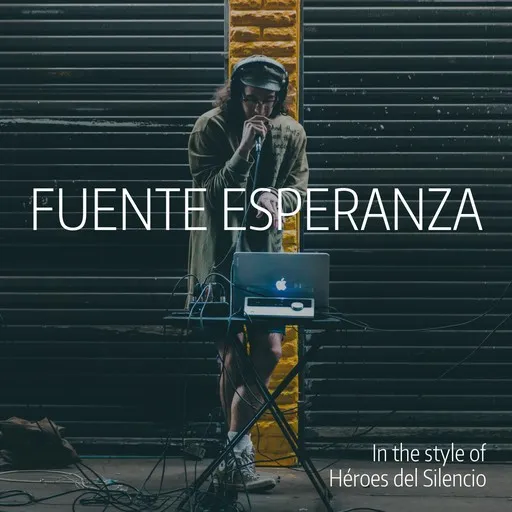 Karaoke Fuente Esperanza von Héroes del Silencio — mit Songtext mitsingen auf Singa