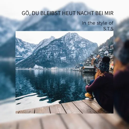 Gö, du bleibst heut Nacht bei mir - Karaoke