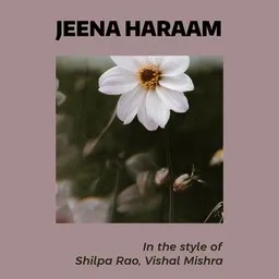Titelbild für Jeena Haraam - Shilpa Rao,Vishal Mishra Karaoke-Version