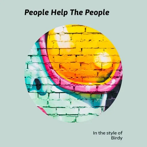 Karaoke People Help The People by Birdy — sing along with lyrics on Singa
