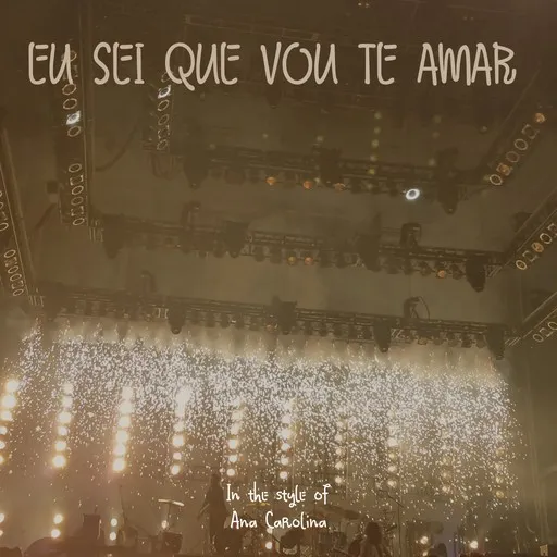 Eu Sei Que Vou Te Amar - Karaoke