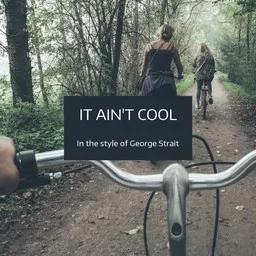 Titelbild für It Ain't Cool - George Strait Karaoke-Version
