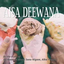 Cover art for Aisa Deewana - Alka Yagnik,Dil Maange More,Sonu Nigam karaoke version
