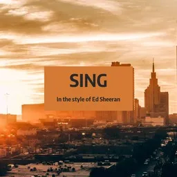 Titelbild für Sing - Ed Sheeran Karaoke-Version