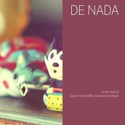 Cover art for De nada - Moana Soundtrack,Saulo Vasconcellos karaoke version