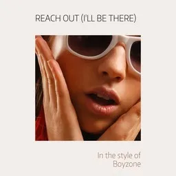 Titelbild für Reach Out (I'll Be There) - Boyzone Karaoke-Version