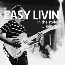 Cover art for Easy Livin' - Uriah Heep karaoke version