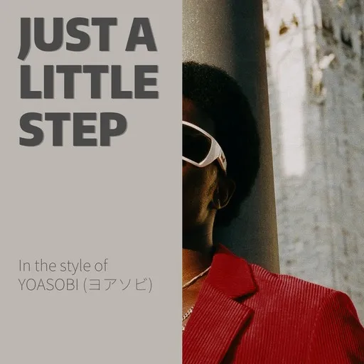 Karaoke Just a Little Step av YOASOBI (ヨアソビ) — sjung med på texten på Singa