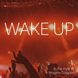Omslagsbild för Wake Up - Imagine Dragons karaokeversion
