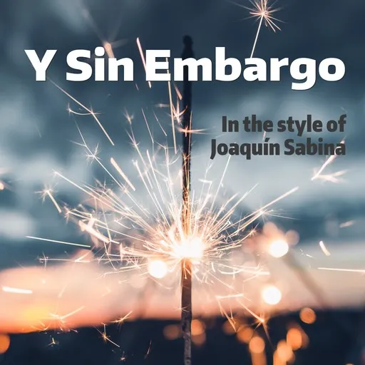 Y Sin Embargo - Karaoke