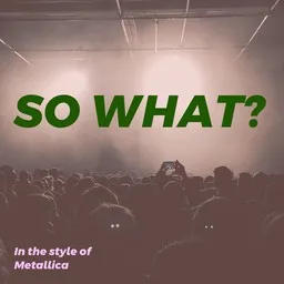 Karaokekappaleen So What? - Metallica kansikuva