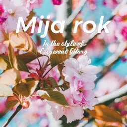 Titelbild für Mija rok - Czerwone Gitary Karaoke-Version