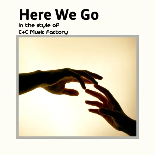 Karaoke Here We Go von C+C Music Factory — mit Songtext mitsingen auf Singa