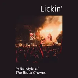 Cover art for Lickin' - The Black Crowes karaoke version