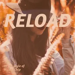 Cover art for Reload - Chip,Wiley karaoke version