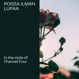 Cover art for Poissa ilman lupaa - Channel Four karaoke version
