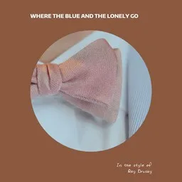 Cover art for Where The Blue And The Lonely Go - Roy Drusky karaoke version