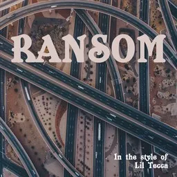 Omslagsbild för Ransom - Lil Tecca karaokeversion