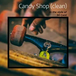Omslagsbild för Candy Shop (clean) - 50 Cent karaokeversion