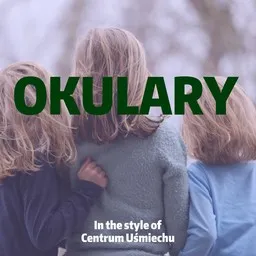 Omslagsbild för Okulary - Centrum Uśmiechu karaokeversion