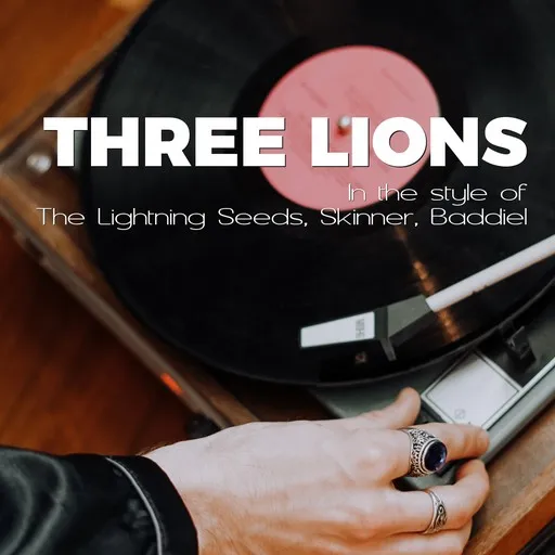 Karaoke Three Lions esittäjältä Baddiel, Skinner, The Lightning Seeds — laula mukana sanoituksilla Singassa
