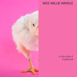 Omslagsbild för Wee Willie Winkle - Traditional karaokeversion