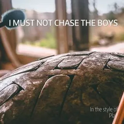 Omslagsbild för I Must Not Chase the Boys - Play karaokeversion