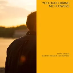 Cover art for You Don't Bring Me Flowers - Barbra Streisand,Neil Diamond karaoke version