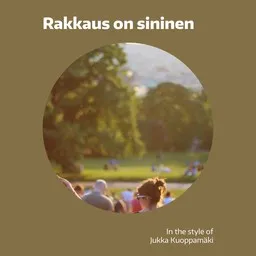 Karaokekappaleen Rakkaus on sininen - Jukka Kuoppamäki kansikuva