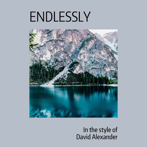 Karaoke Endlessly by David Alexander — sing along with lyrics on Singa